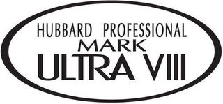 HUBBARD PROFESSIONAL MARK ULTRA VIII logo