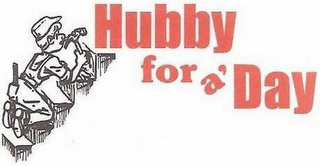 HUBBY FOR A' DAY logo