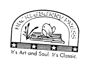 HUCKLEBERRY PRESS IT'S ART AND SOUL. IT'S CLASSIC. logo