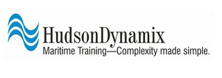HUDSONDYNAMIX MARITIME TRAINING-COMPLEXITY MADE SIMPLE.