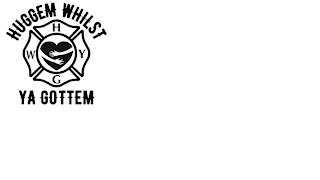HUGGEM WHILST YA GOTTEM HWYG logo
