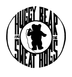 HUGGY BEAR AND THE SWEAT HOGS logo