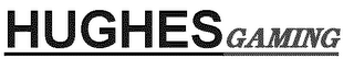 HUGHES GAMING logo