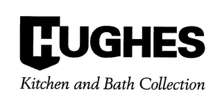 HUGHES KITCHEN AND BATH COLLECTION logo