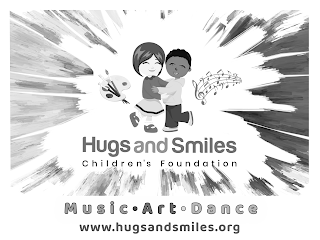 HUGS AND SMILES CHILDREN'S FOUNDATION MUSIC ART DANCE WWW.HUGSANDSMILES.ORG logo