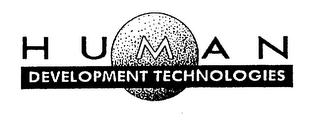 HUMAN DEVELOPMENT TECHNOLOGIES