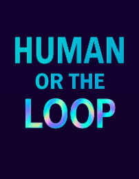 HUMAN OR THE LOOP logo