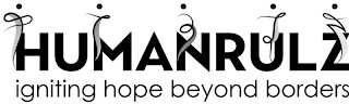 HUMANRULZ IGNITING HOPE BEYOND BORDERS logo