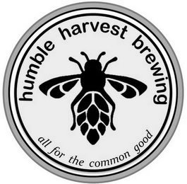 HUMBLE HARVEST BREWING ALL FOR THE COMMON GOOD logo