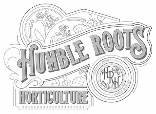 HUMBLE ROOTS HORTICULTURE HUMBLED BY NATURE ROOTED IN VERMONT logo