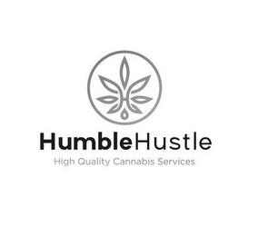 HUMBLEHUSTLE HIGH QUALITY CANNABIS SERVICES logo