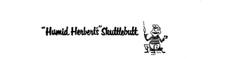 "HUMID HERBERT'S" SKUTTLEBUTT logo