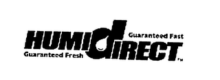 HUMIDIRECT GUARANTEED FAST GUARANTEED FRESH logo