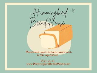 HUMMINGBIRD BREAD HOUSE HOMEMADE QUICK BREAD BAKED WITH FRESH INGREDIENTS VISIT US AT WWW.HUMMINGBIRDBREADHOUSE.COM logo