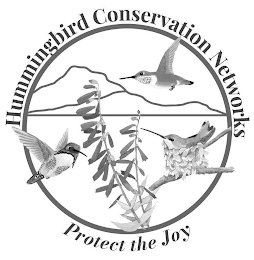 HUMMINGBIRD CONSERVATION NETWORKS PROTECT THE JOY logo
