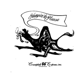 HUMPIN' TO PLEASE CAMPBELL "66" EXPRESS, INC. SPRINGFIELD, MO. logo