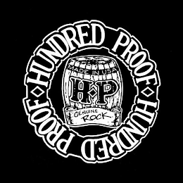 HUNDRED PROOF HUNDRED PROOF HP MADE IN USA GENUINE ROCK logo