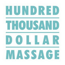 HUNDRED THOUSAND DOLLAR MASSAGE logo
