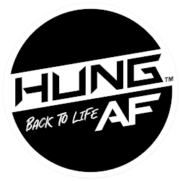HUNG BACK TO LIFE AF logo