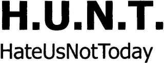 H.U.N.T. HATEUSNOTTODAY logo