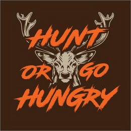 HUNT OR GO HUNGRY logo