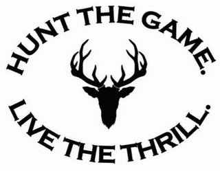 HUNT THE GAME. LIVE THE THRILL logo