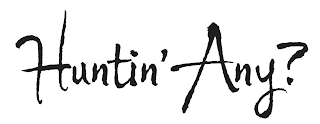 HUNTIN'ANY? logo