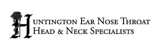 HUNTINGTON EAR NOSE THROAT HEAD & NECK SPECIALISTS logo