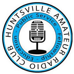 HUNTSVILLE AMATEUR RADIO CLUB - PUBLIC SERVICE - FELLOWSHIP - EDUCATION - logo