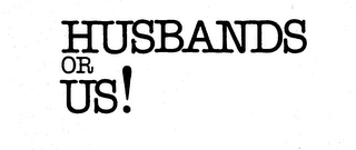 HUSBANDS OR US! logo
