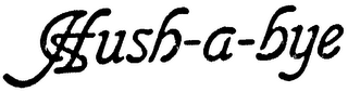 HUSH-A-BYE logo