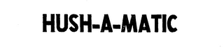 HUSH-A-MATIC logo