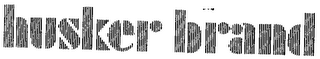 HUSKER BRAND logo