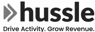 HUSSLE DRIVE ACTIVITY. GROW REVENUE. logo