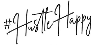#HUSTLE HAPPY logo
