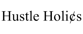 HUSTLE HOLI¢S logo