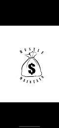 HUSTLE $ MAINTAIN logo