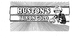 HUSTON'S YUKON GOLD