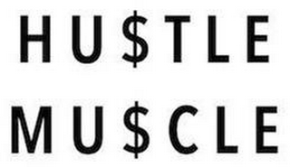 HU$TLE MU$CLE logo