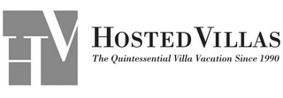 HV HOSTED VILLAS THE QUINTESSENTIAL VILLA VACATION SINCE 1990 logo