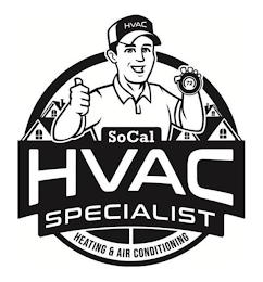HVAC 72 SOCAL HVAC SPECIALIST HEATING &AIR CONDITIONING logo