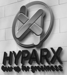 HX HYPARX GEAR UP FOR GREATNESS logo