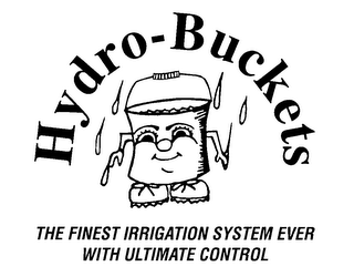 HYDRO-BUCKETS THE FINEST IRRIGATION SYSTEM EVER WITH ULTIMATE CONTROL logo