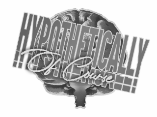 HYPOTHETICALLY OF COURSE logo
