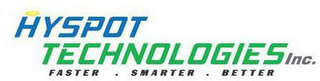 HYSPOT TECHNOLOGIES INC. FASTER   ·  SMARTER   ·  BETTER logo