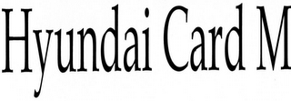 HYUNDAI CARD M logo