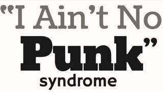 "I AIN'T NO PUNK" SYNDROME logo