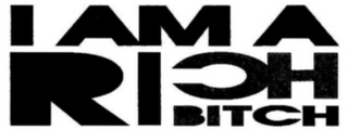 I AM A RICH BITCH logo