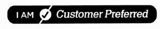 I AM CUSTOMER PREFERRED logo