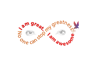 I AM GREAT. I AM AWESOME NO ONE CAN STOP MY GREATNESS logo